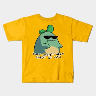 That Wasn't Very Qwest Of You Kids T-Shirt